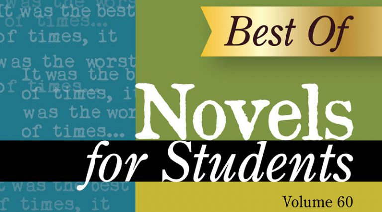 the-best-of-novels-for-students-gale-blog-library-educator-news