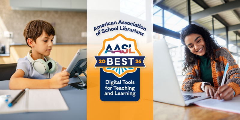 American Association of School Librarians graphic displaying the words, "AASL Best" and "Digital Tools for Teaching and Learning"